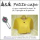 kit Petite cape jaune