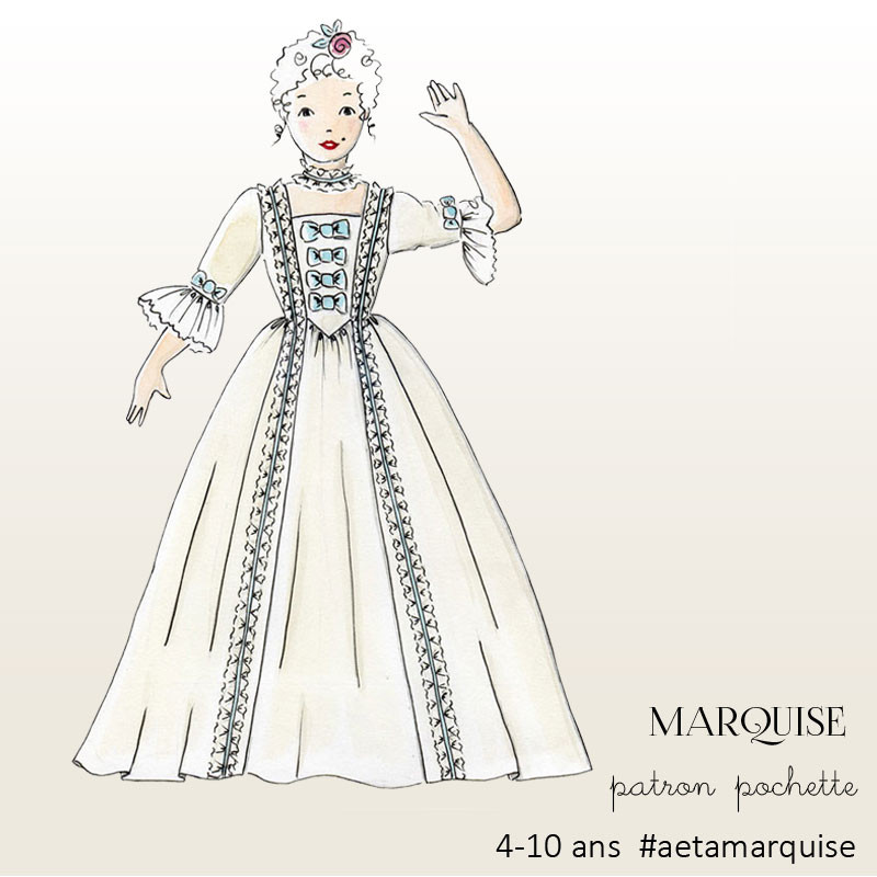 Patron couture robe de marquise princesse 4,5,6,7,8,9,10 ans - A&A Patrons